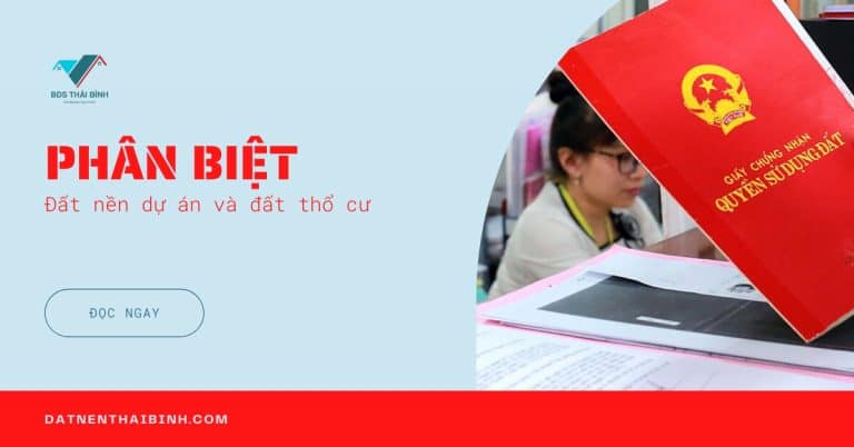 7 tiêu chí phân biệt đất nền dự án và đất thổ cư