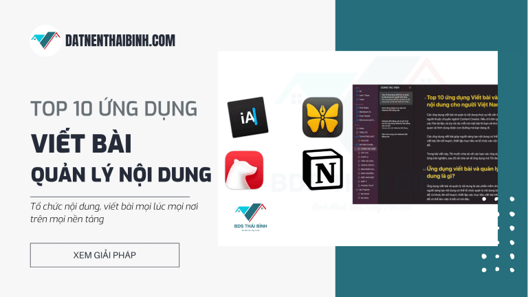 Top 10 ứng dụng Viết bài và quản lý nội dung cho người Việt Nam